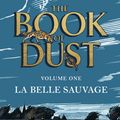 Cover Art for 9780241365854, La Belle Sauvage by Philip Pullman