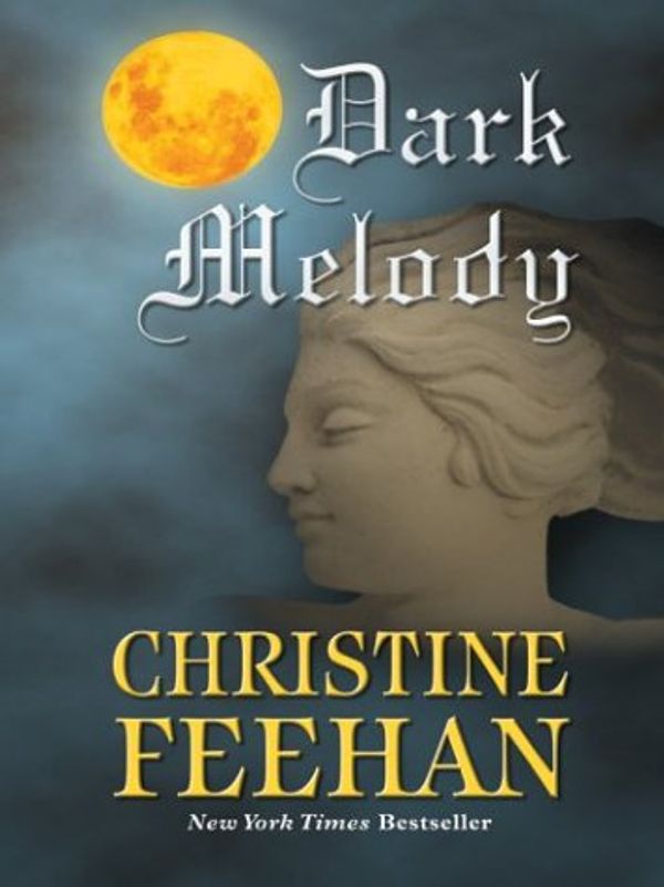 Cover Art for 9780786262939, Dark Melody by Christine Feehan