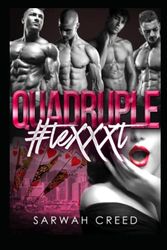Cover Art for 9798533128803, Quadruple #teXXXt: A Reverse Harem College Bully Romance: 3 by Sarwah Creed