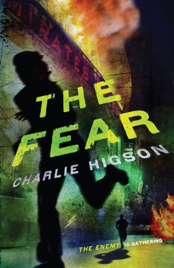 Cover Art for 9780141384665, The Fear (The Enemy) by Charlie Higson