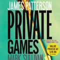 Cover Art for 9781611135114, Private Games by James Patterson
