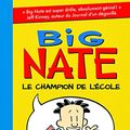 Cover Art for 9782070639090, Big Nate, le champion de l'école by Lincoln Peirce