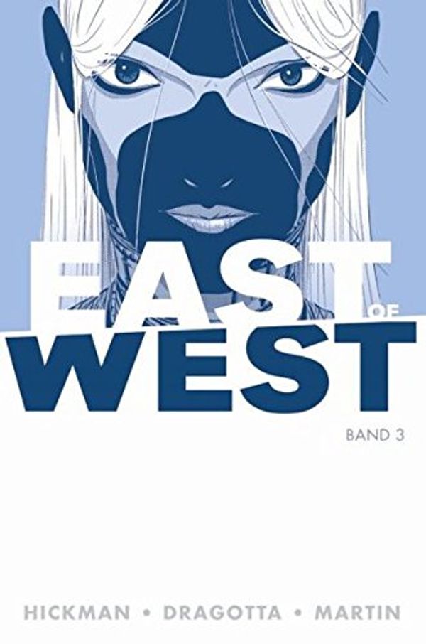 Cover Art for 9783957982964, East of West: Bd. 3 by 