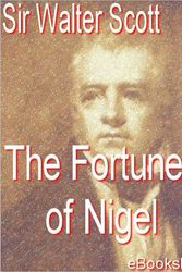 Cover Art for 9780748605774, Fortunes of Nigel by Sir Walter Scott
