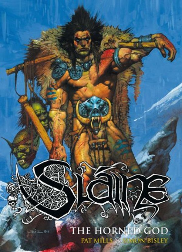 Cover Art for 9781907519741, Slaine: The Horned God by Pat Mills