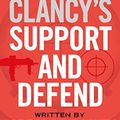 Cover Art for 9781405919302, Tom Clancy'S Support and Defend by Greaney, Mark