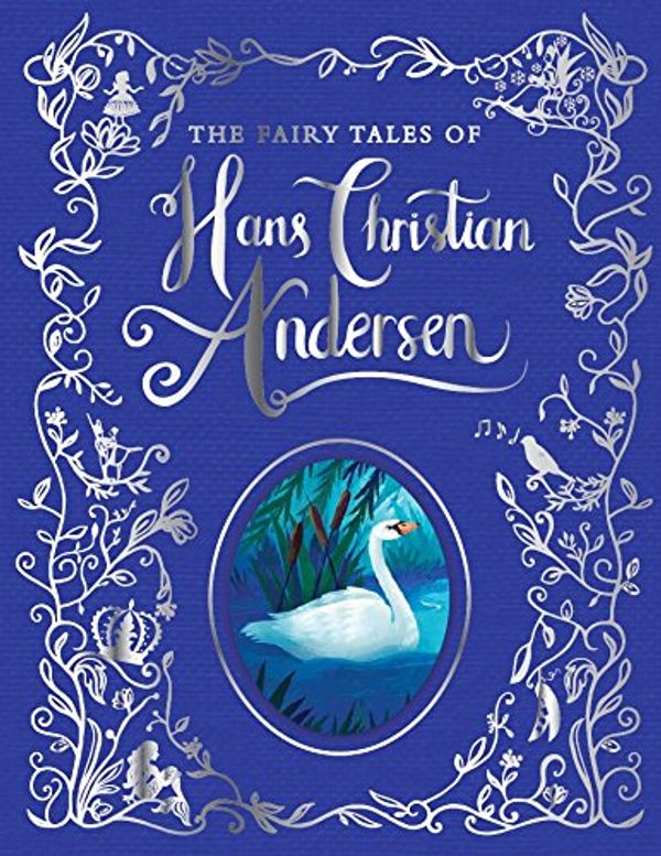 Cover Art for 9781472391766, Fairy Tales of Hans Christian Andersen by Parragon