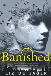 Cover Art for 9781447247654, Banished by Liz de Jager