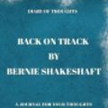 Cover Art for 9781081377472, Diary of Thoughts: Back on Track by Bernie Shakeshaft - A Journal for Your Thoughts About the Book by Summary Express