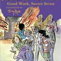 Cover Art for 9781444918601, Secret Seven: Good Work, Secret Seven: Book 6 by Enid Blyton