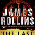 Cover Art for 9780061230943, The Last Oracle by James Rollins