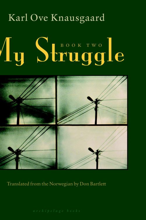 Cover Art for 9781935744825, My Struggle: Book Two by Karl Ove Knausgaard