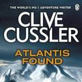 Cover Art for 9780141039145, Atlantis Found by Clive Cussler