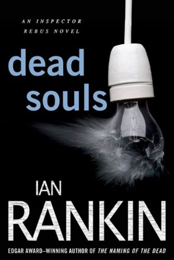 Cover Art for B004O0TUPI, Dead Souls by Ian Rankin