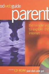 Cover Art for 9781903282038, The Good Web Guide for Parents by Harriet Griffey