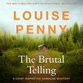 Cover Art for 9781529386806, The Brutal Telling by Louise Penny