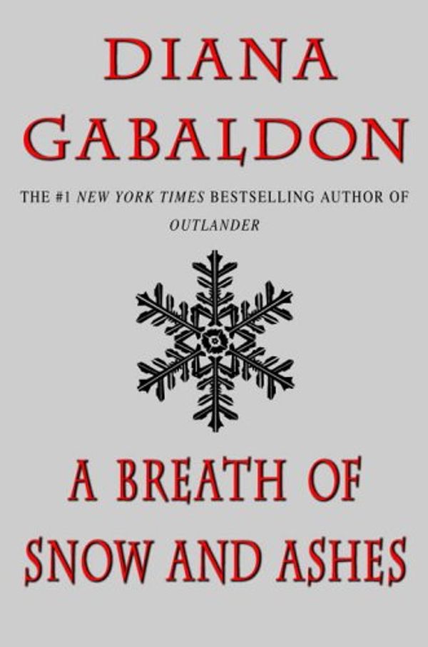 Cover Art for 9780440296584, A Breath of Snow and Ashes by Diana Gabaldon