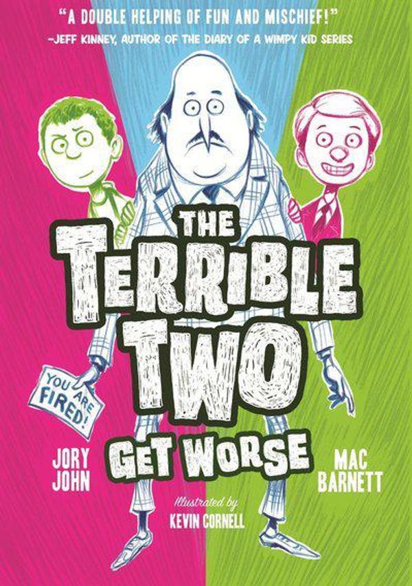 Cover Art for 9781419716805, The Terrible Two Get Worse by Mac Barnett