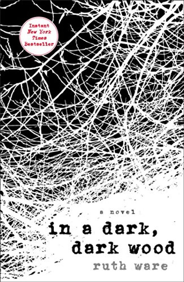 Cover Art for 9781501112317, In a Dark, Dark Wood by Ruth Ware