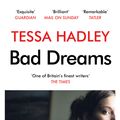 Cover Art for 9781473545618, Bad Dreams and Other Stories by Tessa Hadley