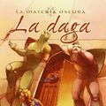 Cover Art for 9788440684097, La Daga by Philip Pullman