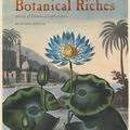 Cover Art for 9780522855050, Botanical Riches: Stories Of Botanical Exploration by Richard Aitken