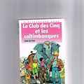 Cover Art for 9782010145292, LE CLUB DES CINQ ET LES SALTIMBANQUES by Enid Blyton
