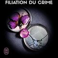 Cover Art for B09HLDQQXK, Lieutenant Eve Dallas (Tome 29) - Filiation du crime (French Edition) by Nora Roberts
