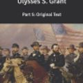 Cover Art for 9798621919870, Personal Memoirs of Ulysses S. Grant by Ulysses S. Grant