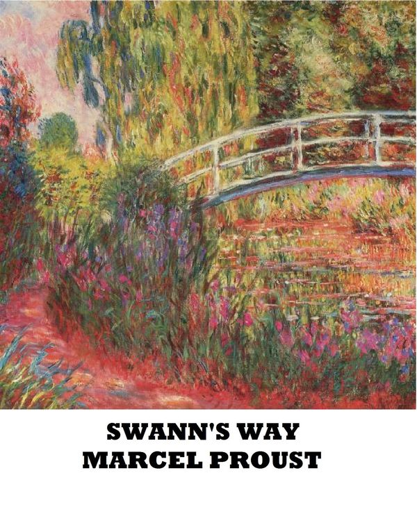 Cover Art for 1230000237064, Swann's Way by Marcel Proust