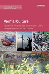 Cover Art for 9780367152444, Perma/Culture: (Routledge Environmental Humanities) by Molly Wallace