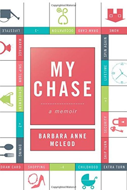 Cover Art for 9781618620132, My Chase by Barbara Anne McLeod