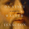 Cover Art for B07B6CYCM8, Leonardo da Vinci: La biografía (Spanish Edition) by Walter Isaacson