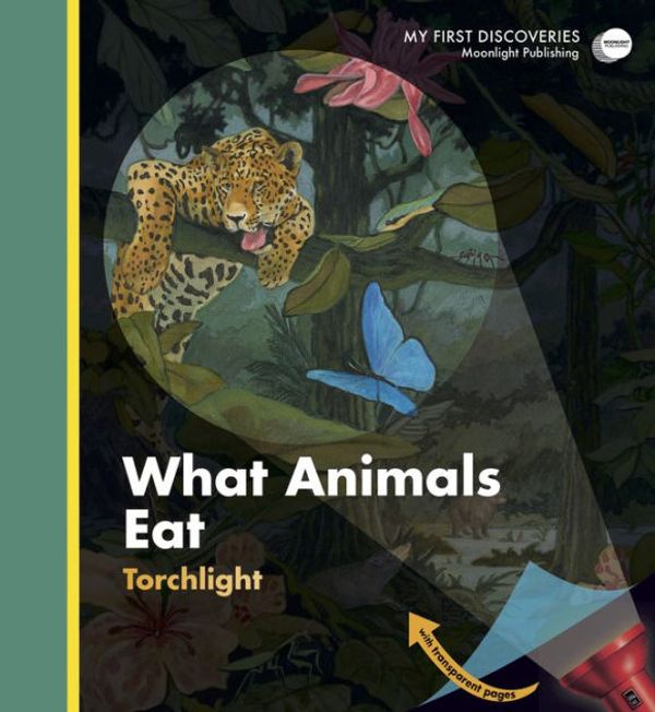 Cover Art for 9781851034536, What Animals EatMy First Discoveries by Sylvaine Peyrols