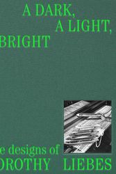 Cover Art for 9780300266153, A Dark, A Light, A Bright: The Designs of Dorothy Liebes by Susan Brown, Alexa Griffith Winton, John Stuart Gordon, Emily M Orr
