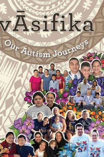 Cover Art for 9780473651435, VASIFIKA: OUR AUTISM JOURNEYS by Pasifika families living with Autism