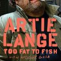 Cover Art for 9780385526562, Too Fat to Fish by Artie Lange, Anthony Bozza
