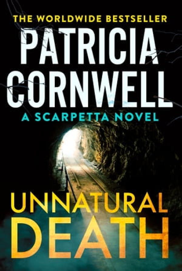 Cover Art for 9781408728680, Unnatural Death by Patricia Cornwell