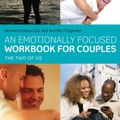 Cover Art for 9780415742481, An Emotionally Focused Workbook for Couples: The Two of Us by Veronica Kallos-Lilly