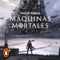 Cover Art for 9788420434179, Máquinas mortales (Mortal Engines 1) by Unknown