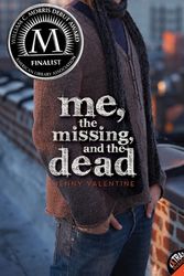 Cover Art for 9780060850708, Me, the Missing, and the Dead by Jenny Valentine
