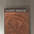 Cover Art for 9780520069084, Magnetic Mountain by Stephen Kotkin
