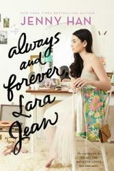 Cover Art for 9781481430487, Always and Forever, Lara Jean by Jenny Han