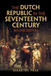 Cover Art for 9781009240567, The Dutch Republic in the Seventeenth Century by Maarten Prak