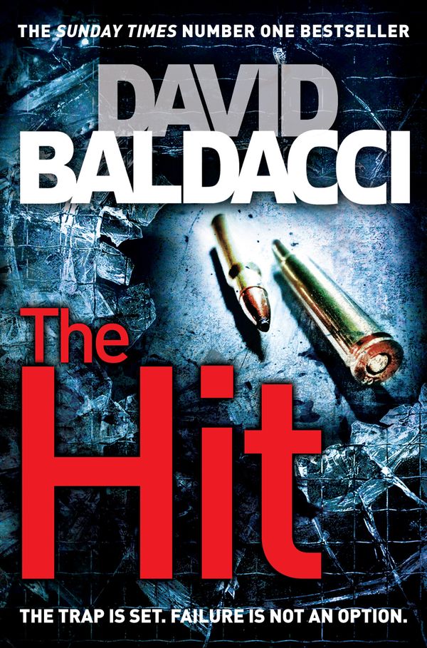 Cover Art for 9781447225324, THE HIT by David Baldacci