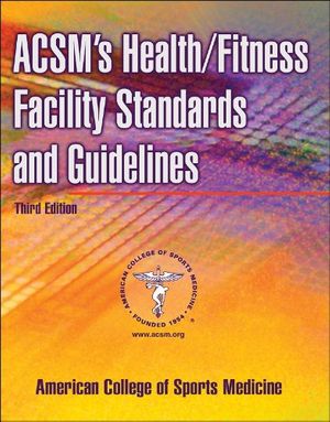 Cover Art for 9780736051538, ACSM's Health/Fitness Facility Standards and Guidelines by ACSM