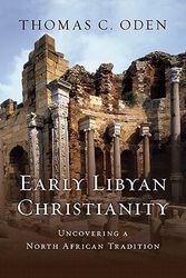 Cover Art for 9780830839438, Early Libyan Christianity by Thomas C. Oden