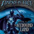 Cover Art for B001P2Z6FQ, [( The Icebound Land )] [by: John Flanagan] [Jun-2007] by John Flanagan