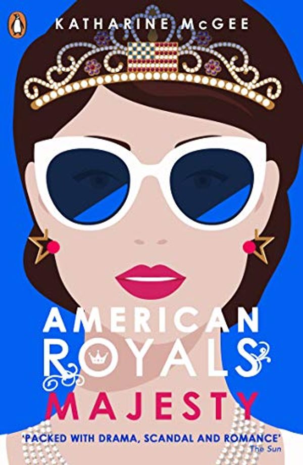Cover Art for B0828FNTJ5, American Royals 2: Majesty by Katharine McGee