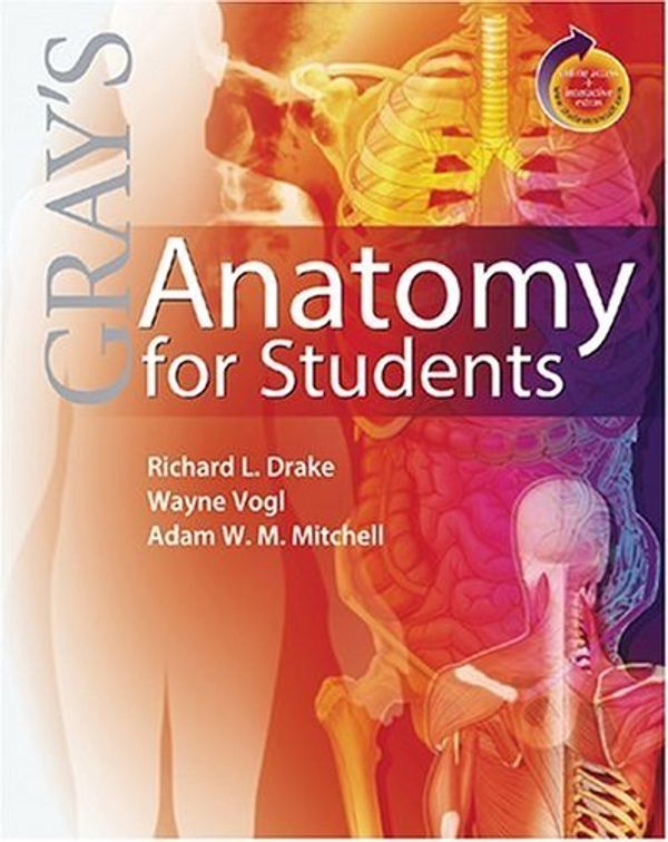 Cover Art for 9780808923060, Gray's Anatomy for Students by Adam Mitchell richard drake wayne Vogl